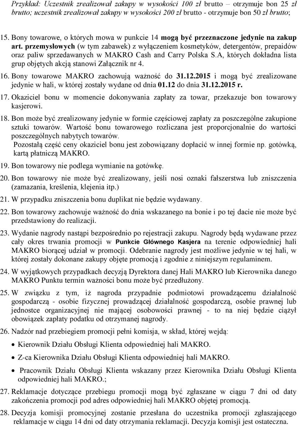 REGULAMIN PROMOCJI DLA KLIENTÓW MAKRO CASH AND CARRY POLSKA S.A. Zabawki  -25% - PDF Free Download