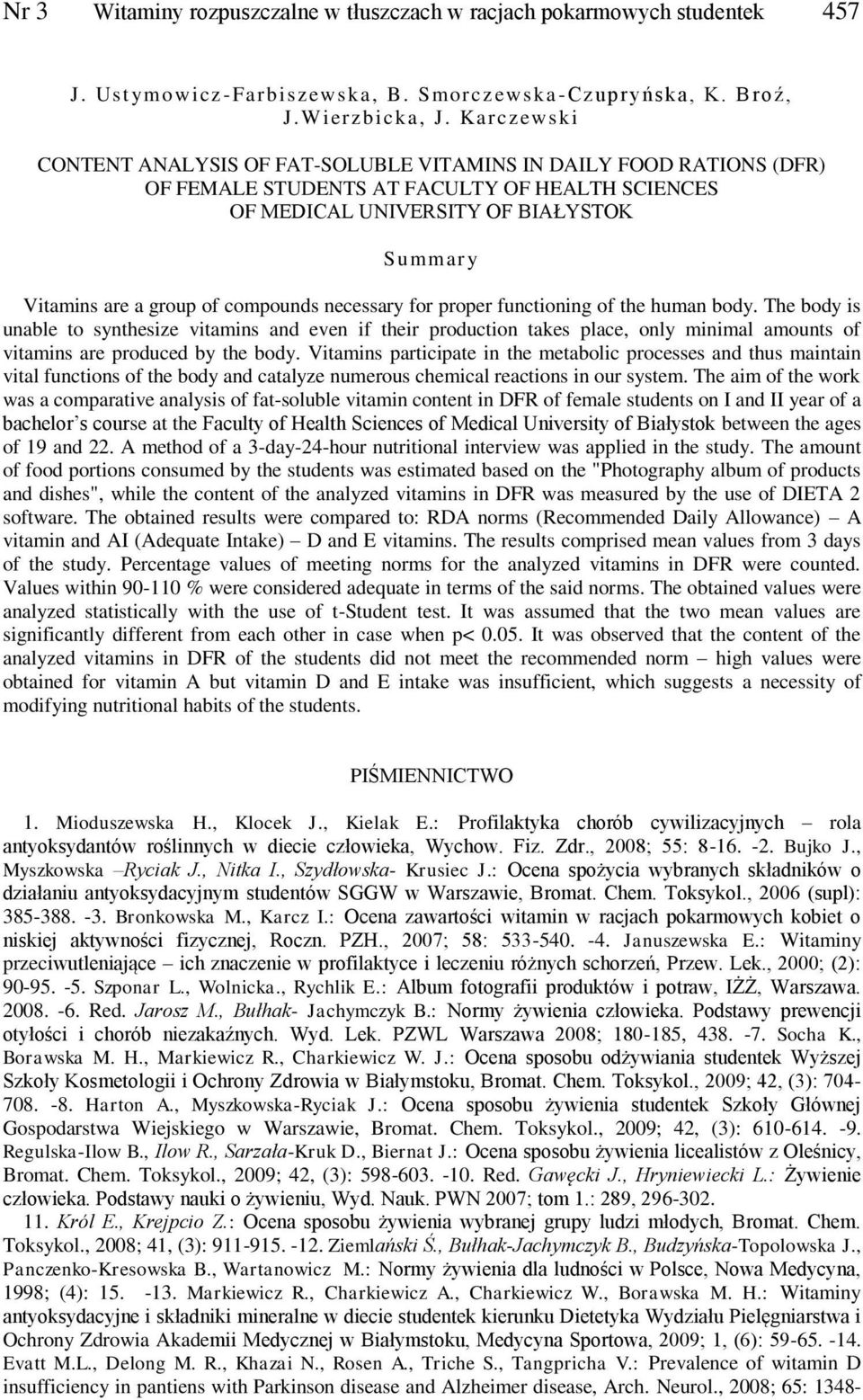 compounds necessary for proper functioning of the human body.