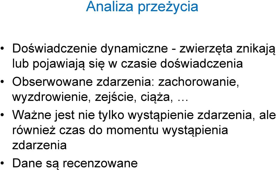 zachorowanie, wyzdrowienie, zejście, ciąża, Ważne jest nie tylko
