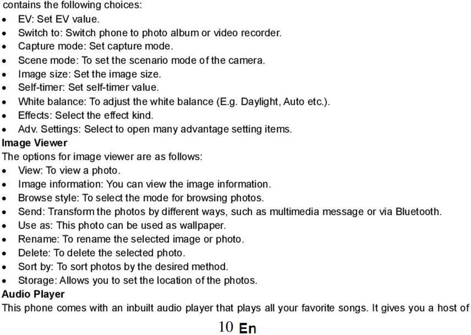 Settings: Select to open many advantage setting items. Image Viewer The options for image viewer are as follows: View: To view a photo. Image information: You can view the image information.