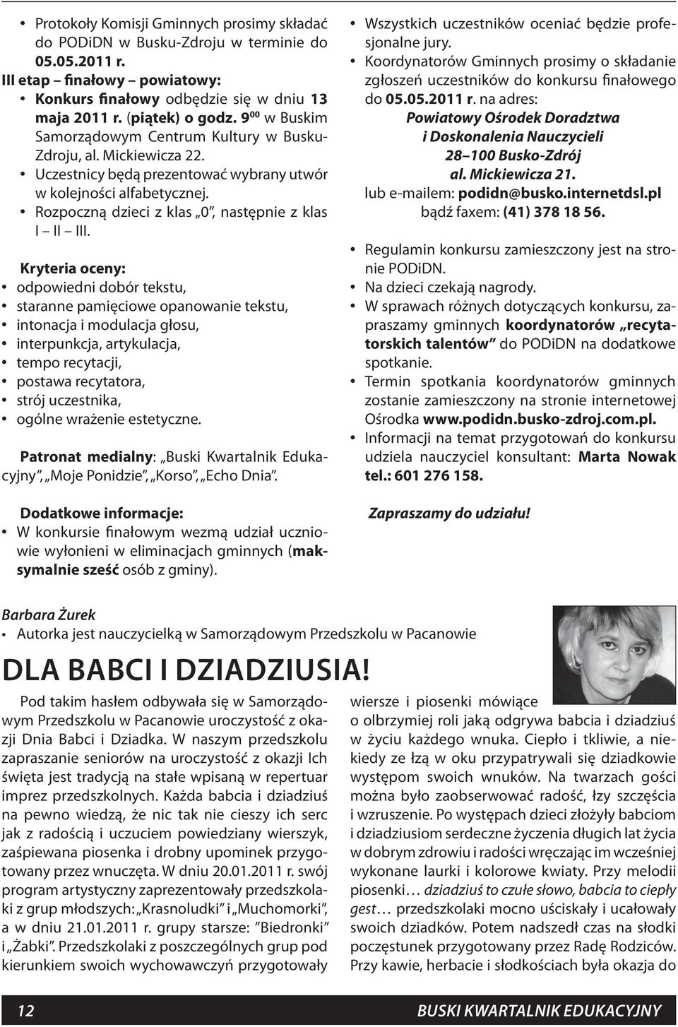 Rozpoczną dzieci z klas 0, następnie z klas I II III.