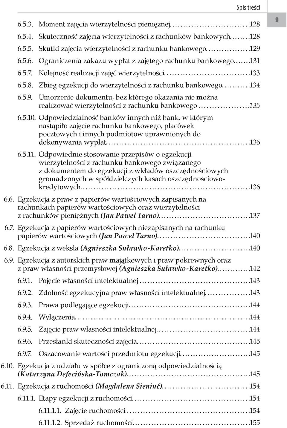 Umorzenie dokumentu, bez którego okazania nie można realizować wierzytelności z rachunku bankowego 135 6.5.10.