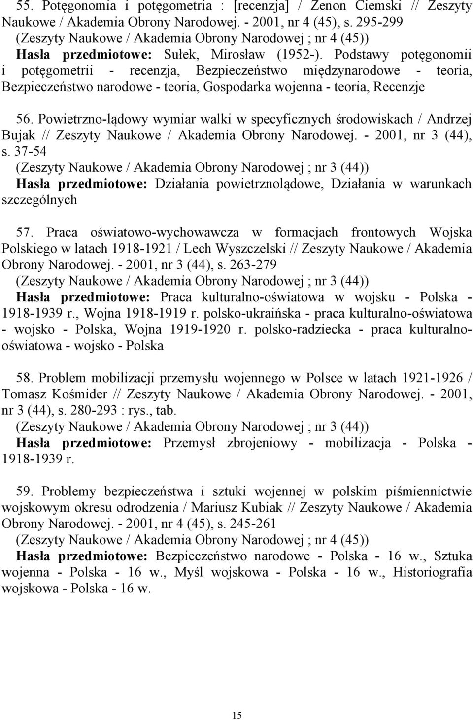 Podstawy potęgonomii i potęgometrii - recenzja, Bezpieczeństwo międzynarodowe - teoria, Bezpieczeństwo narodowe - teoria, Gospodarka wojenna - teoria, Recenzje 56.