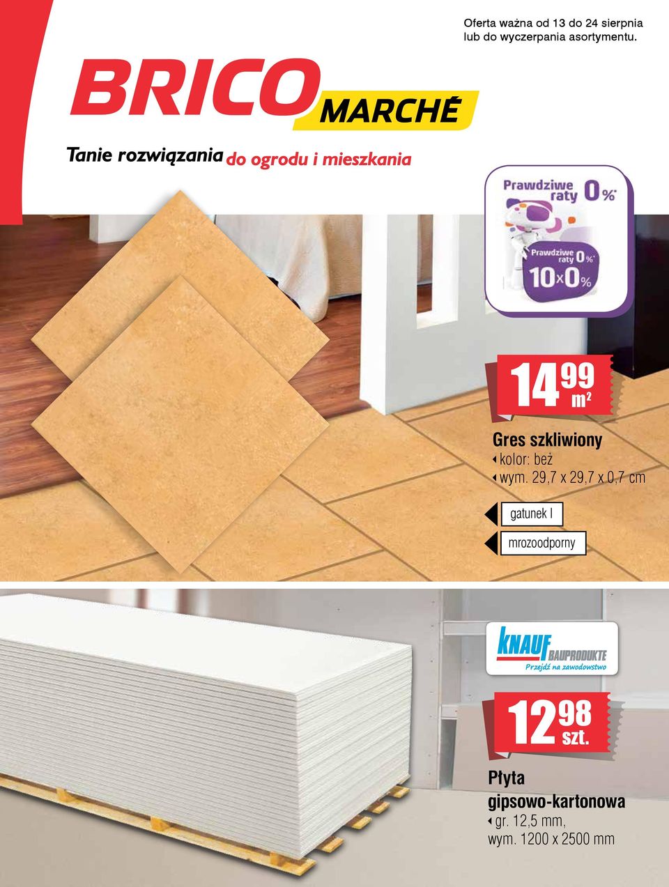 29,7 x 29,7 x 0,7 cm gatunek I mrozoodporny 12 98