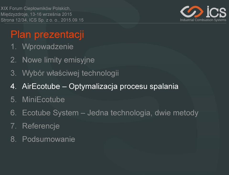 Wybór właściwej technologii 4.