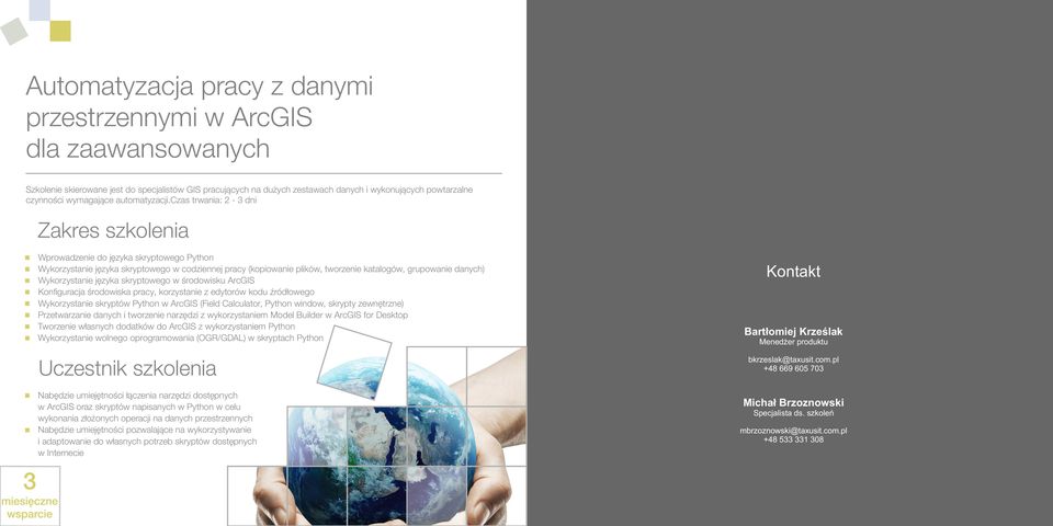 czas trwania: 2-3 dni Wprowadzenie do j zyka skryptowego Python Wykorzystanie j zyka skryptowego w codziennej pracy (kopiowanie plików, tworzenie katalogów, grupowanie danych) Wykorzystanie j zyka