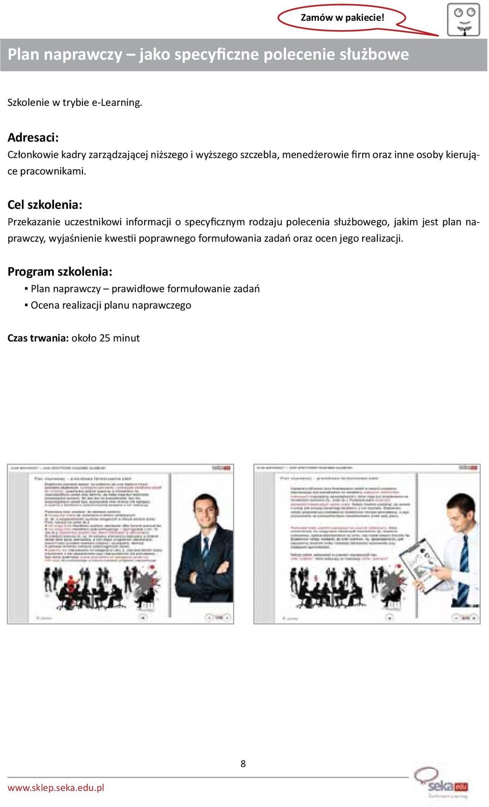 Przekazanie uczestnikowi informacji o specyficznym rodzaju polecenia służbowego, jakim jest plan naprawczy,