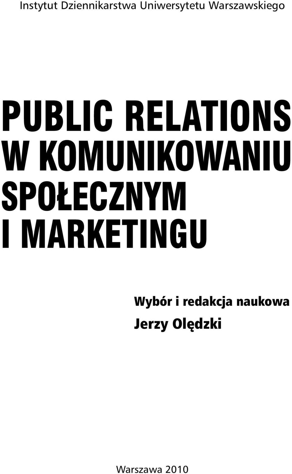 KOMUNIKOWANIU SPOŁECZNYM I MARKETINGU