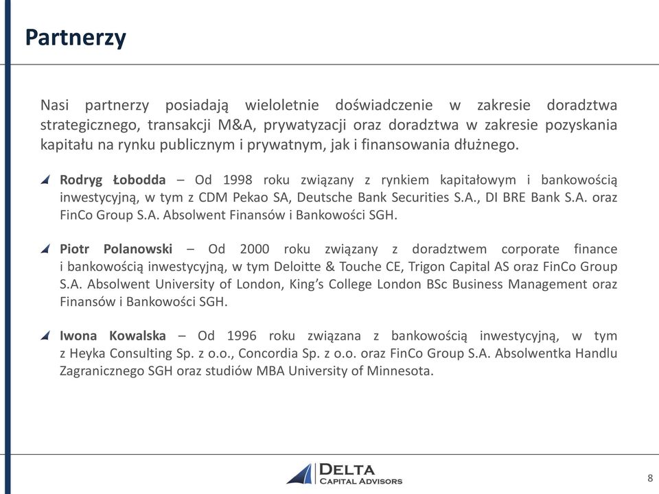 A. Absolwent Finansów i Bankowości SGH.