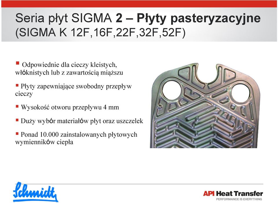 zapewniające swobodny przepływ cieczy Wysokość otworu przepływu 4 mm Duży