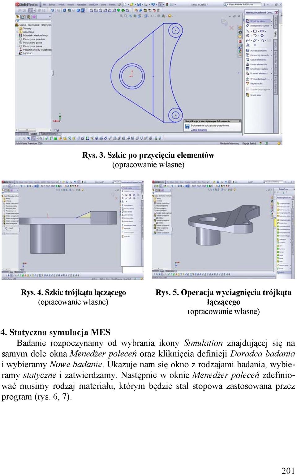 kliknięcia definicji Doradca badania i wybieramy Nowe badanie.