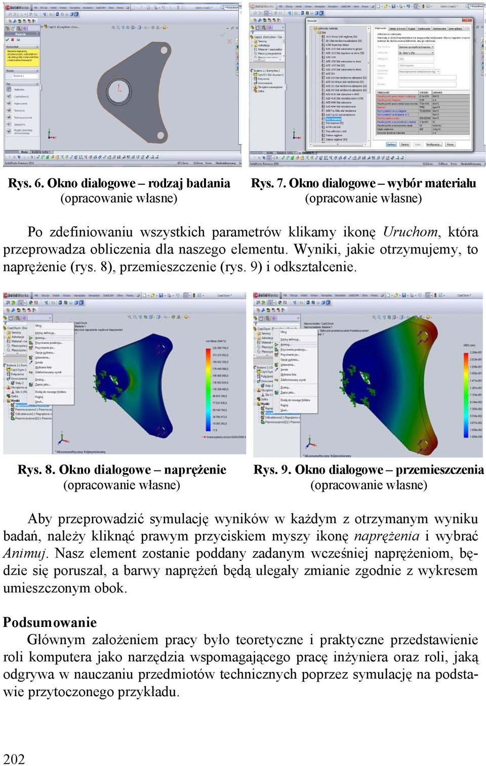 i odkształcenie. Rys. 8. Okno dialogowe naprężenie Rys. 9.