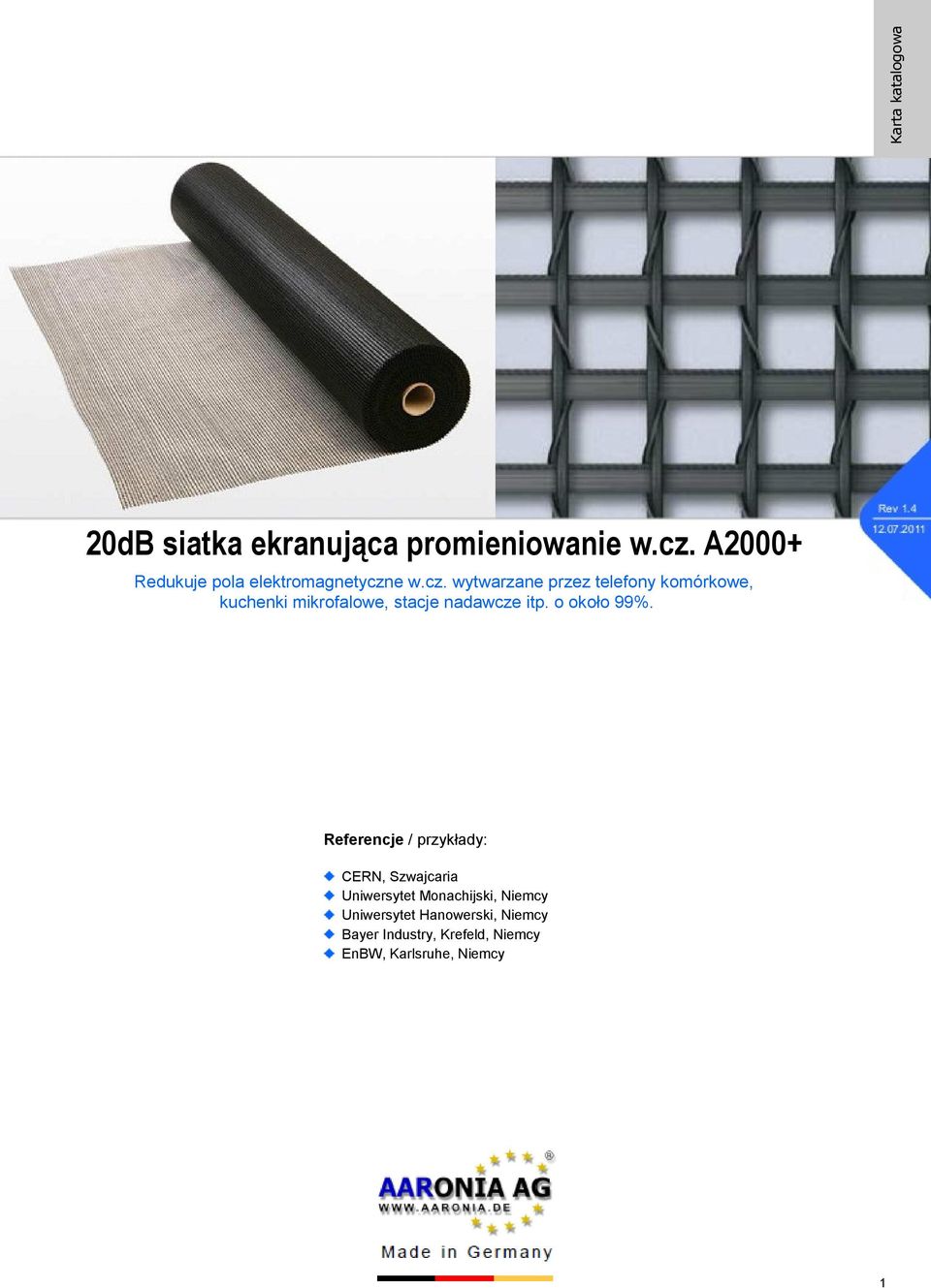 e w.cz. wytwarzane przez telefony komórkowe, kuchenki mikrofalowe, stacje nadawcze itp.