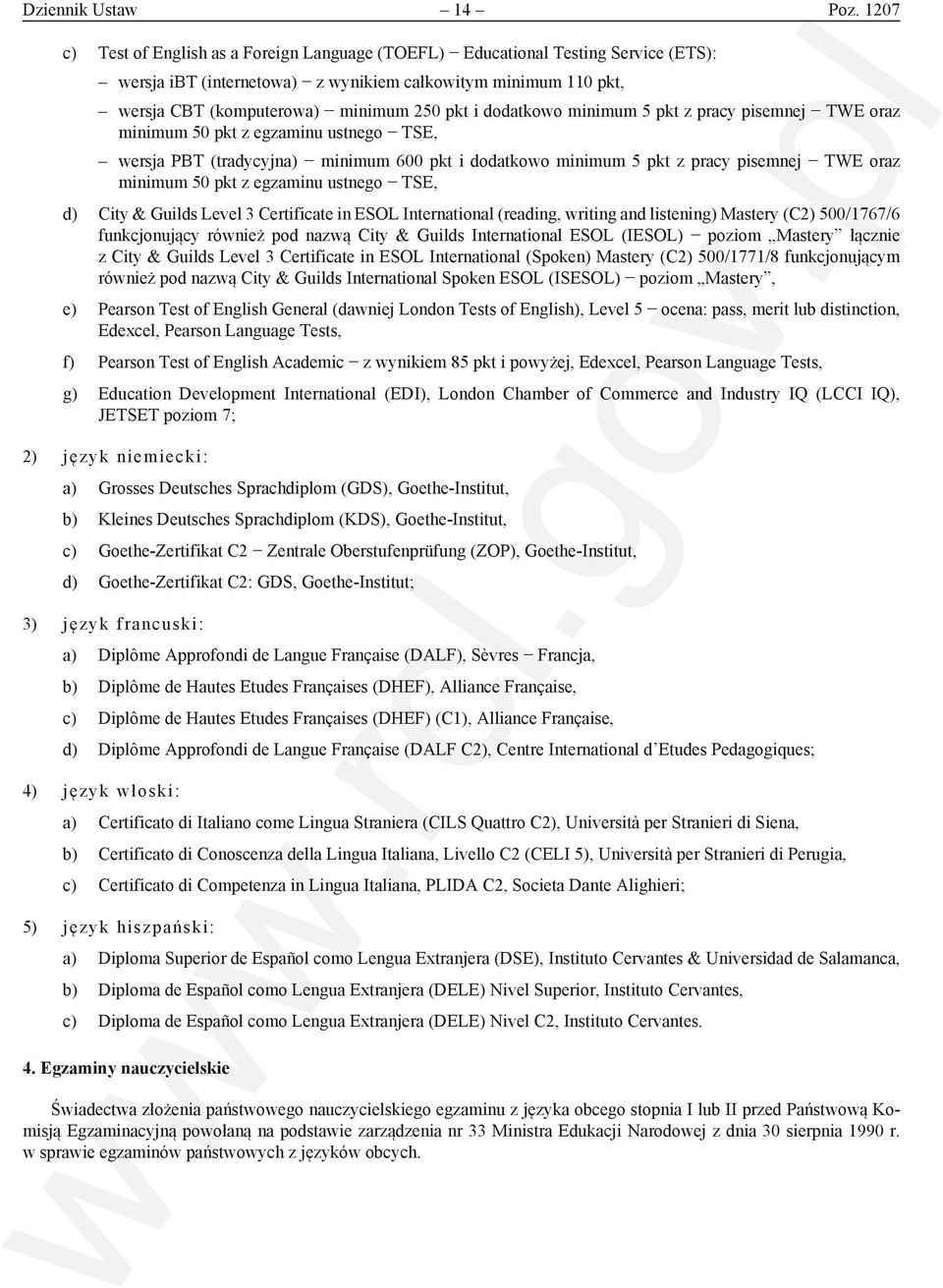 dodatkowo minimum 5 pkt z pracy pisemnej TWE oraz minimum 50 pkt z egzaminu ustnego TSE, wersja PBT (tradycyjna) minimum 600 pkt i dodatkowo minimum 5 pkt z pracy pisemnej TWE oraz minimum 50 pkt z