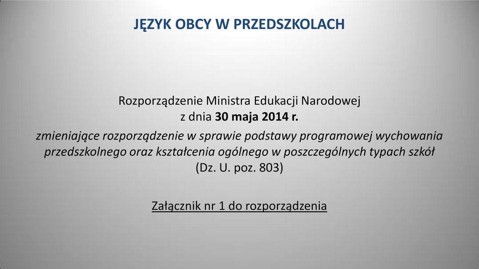 zmieniające rozporządzenie w sprawie podstawy programowej wychowania