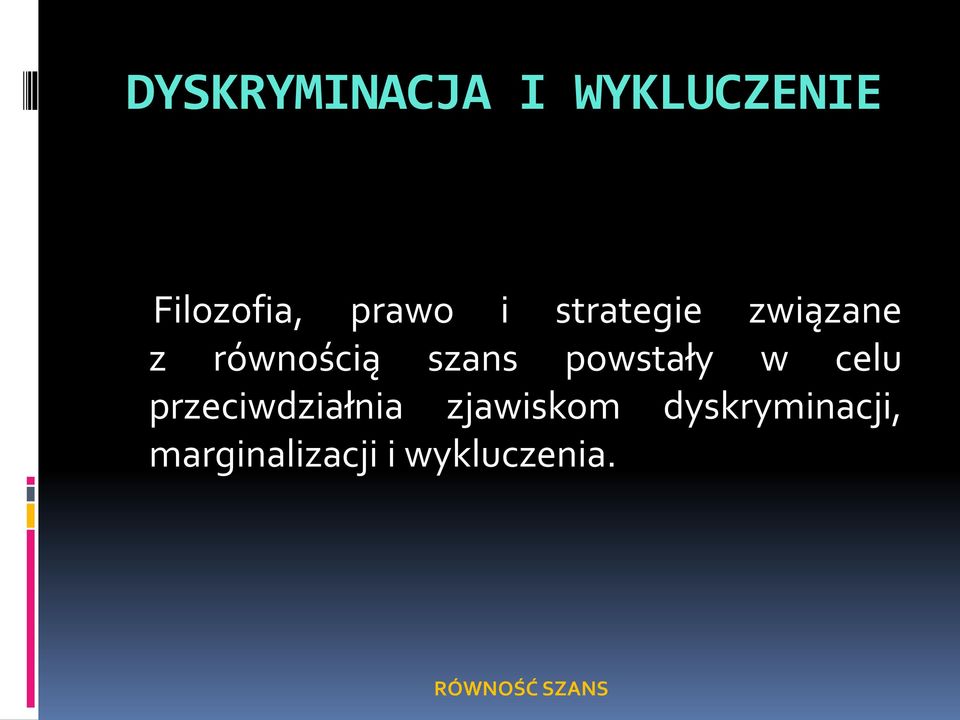 powstały w celu przeciwdziałnia zjawiskom
