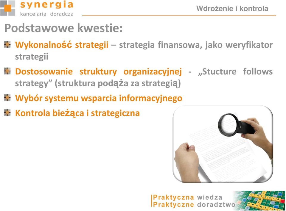 struktury organizacyjnej - Stucture follows strategy (struktura