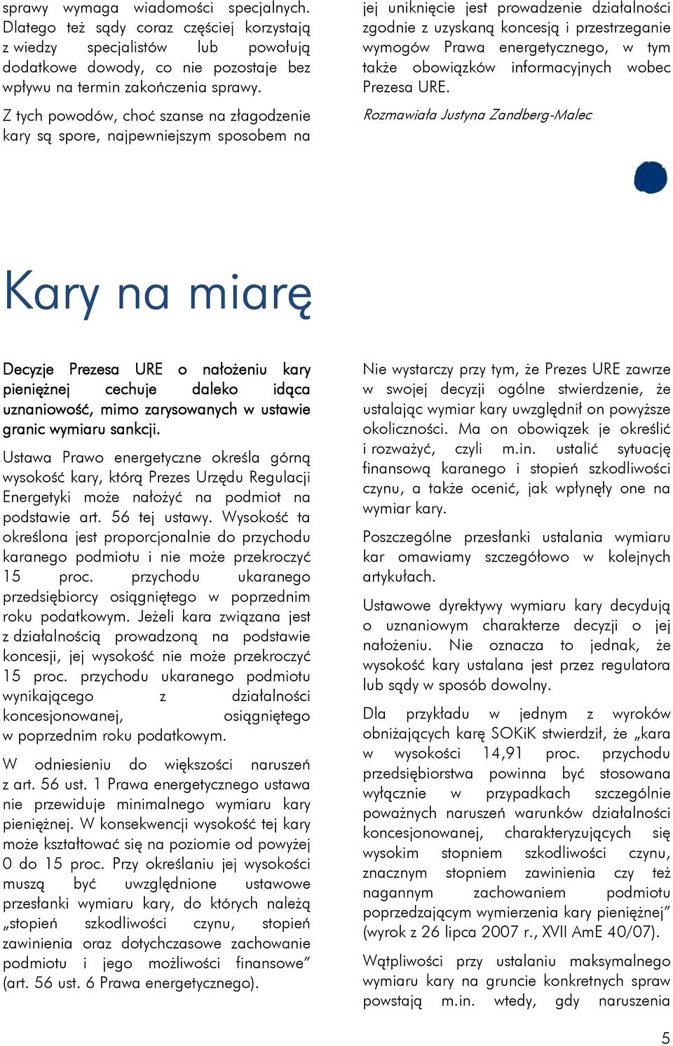energetycznego, w tym także obowiązków informacyjnych wobec Prezesa URE.