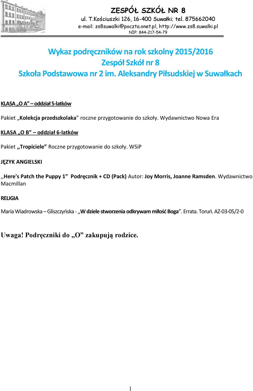 Wydawnictwo Nowa Era KLASA O B oddział 6-latków Pakiet,,Tropiciele Roczne przygotowanie do szkoły.