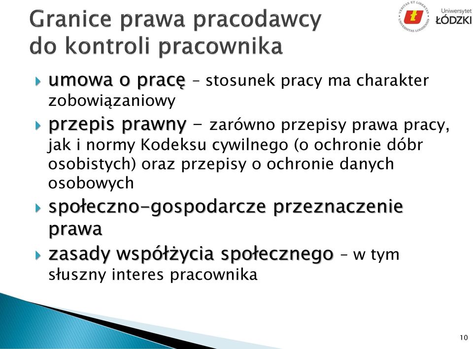 osobistych) oraz przepisy o ochronie danych osobowych społeczno-gospodarcze