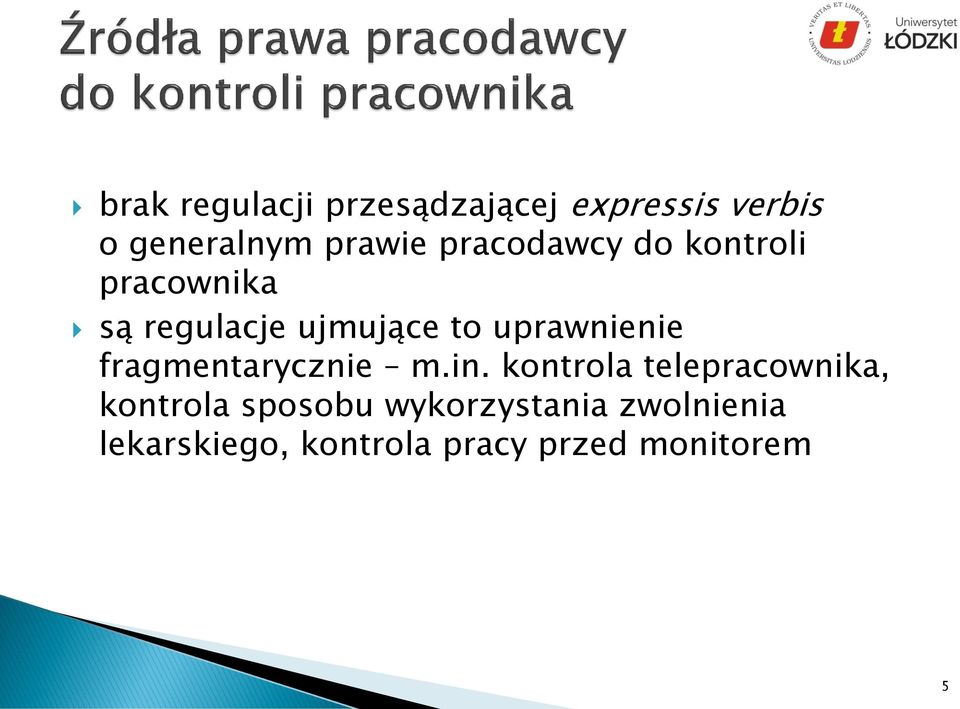 uprawnienie fragmentarycznie m.in.