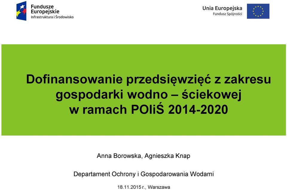 2014-2020 Anna Borowska, Agnieszka Knap Departament