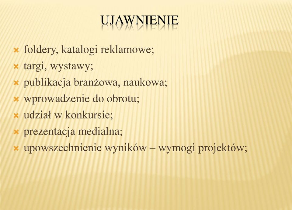 wprowadzenie do obrotu; udział w konkursie;