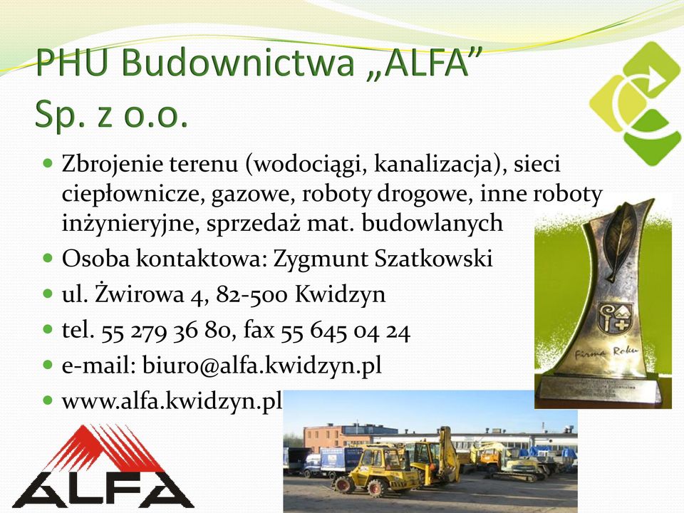 o. Zbrojenie terenu (wodociągi, kanalizacja), sieci ciepłownicze, gazowe, roboty