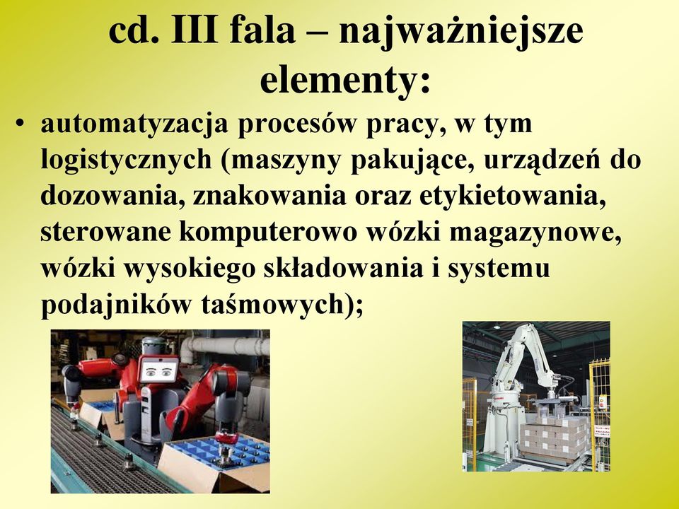 dozowania, znakowania oraz etykietowania, sterowane komputerowo