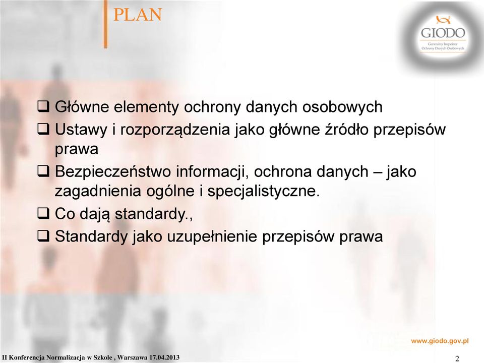 zagadnienia ogólne i specjalistyczne. Co dają standardy.