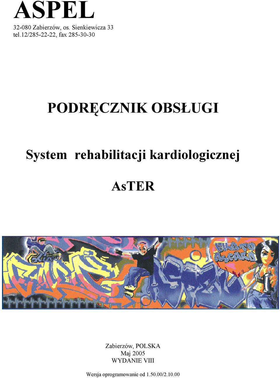 rehabilitacji kardiologicznej AsTER Zabierzów, POLSKA