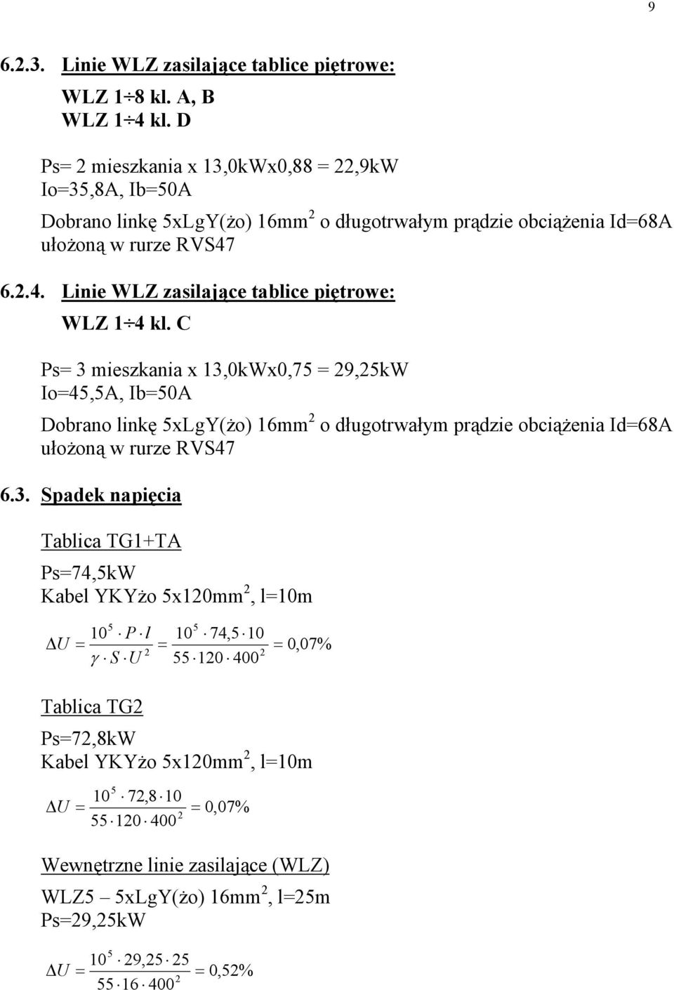 6..4. Linie WLZ zasilające tablice piętrowe: WLZ 1 4 kl.