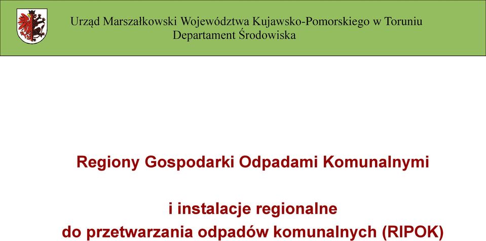 Środowiska Regiony Gospodarki Odpadami