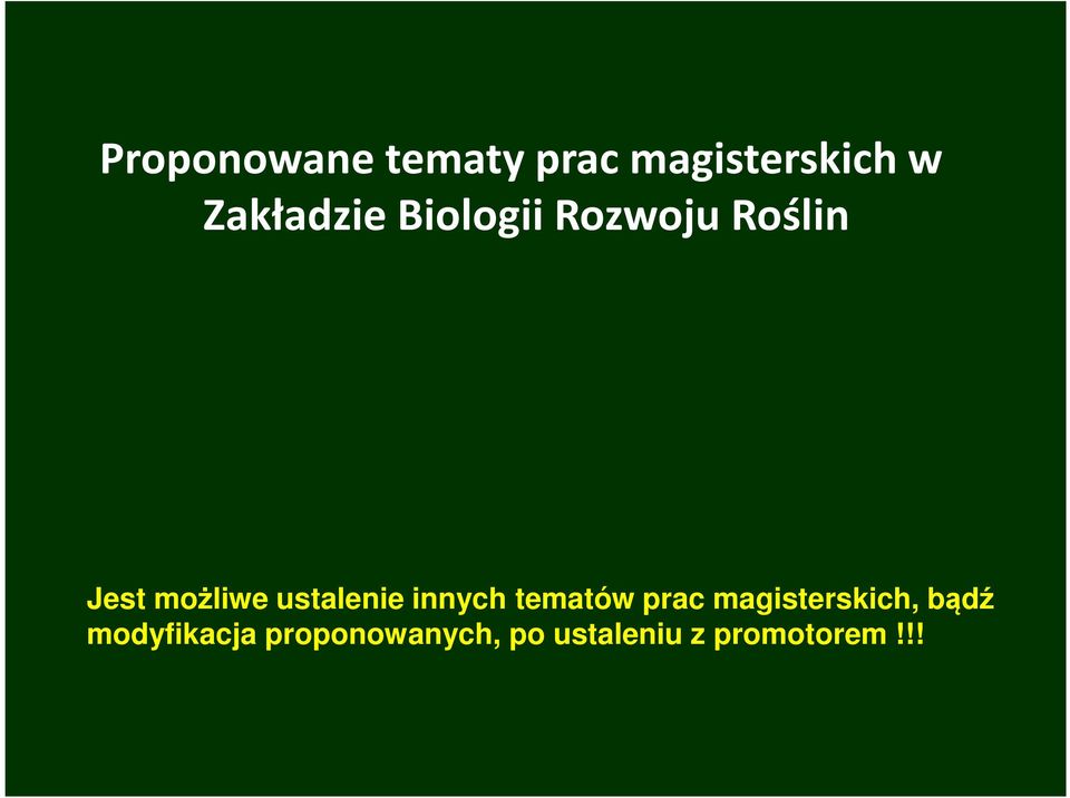 ustalenie innych tematów prac magisterskich,