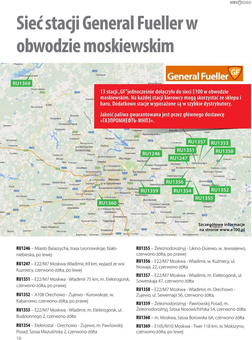RU1246 RU1351 RU1247 RU1357 RU1353 RU1358 RU1356 RU1360 RU1359 RU1354 RU1355 RU1352 Szczegółowe informacje na stronie www.e100.