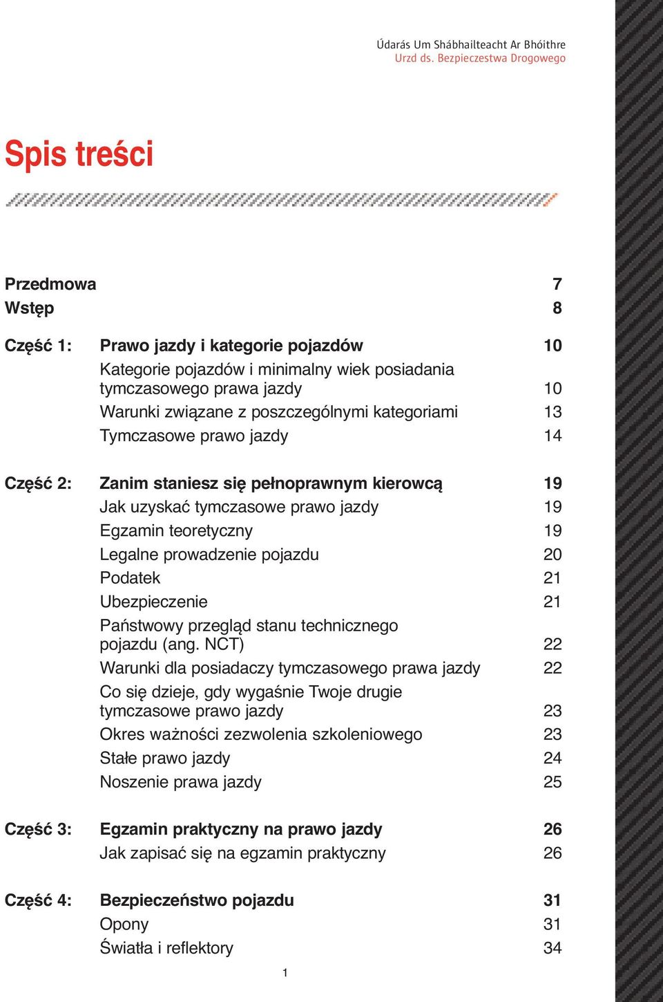 21 Państwowy przegląd stanu technicznego pojazdu (ang.