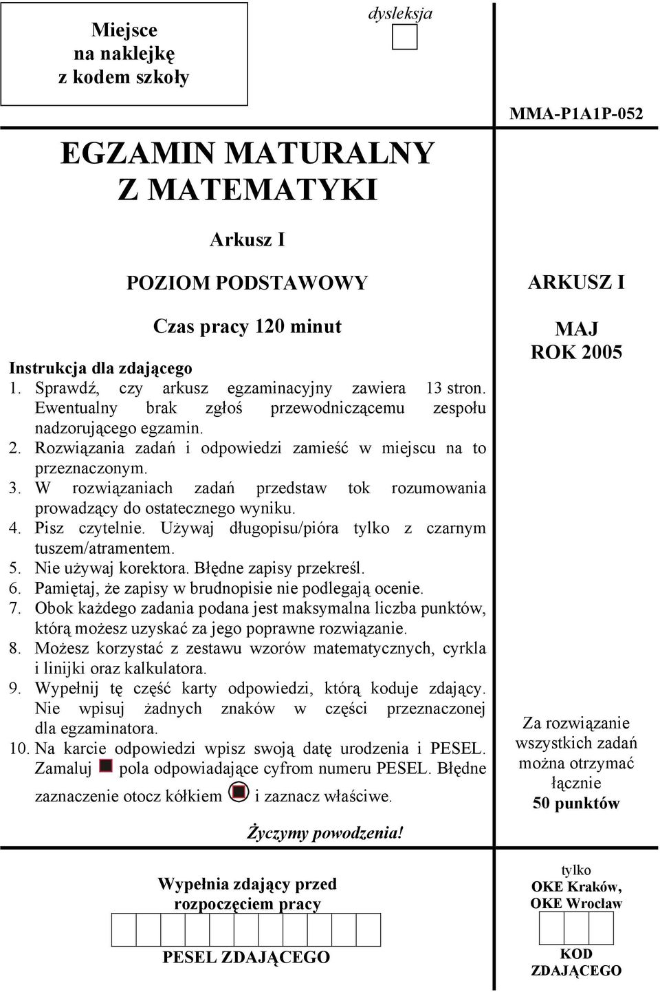 W rozwiązaniach zadań przedstaw tok rozumowania prowadzący do ostatecznego wyniku. 4. Pisz czytelnie. Używaj długopisu/pióra tylko z czarnym tuszem/atramentem. 5. Nie używaj korektora.