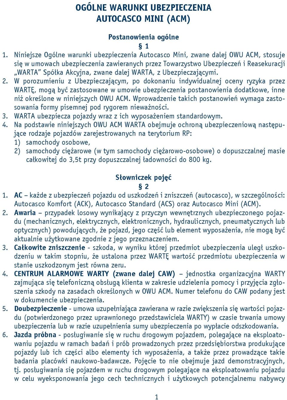 dalej WARTA, z Ubezpieczającymi. 2.
