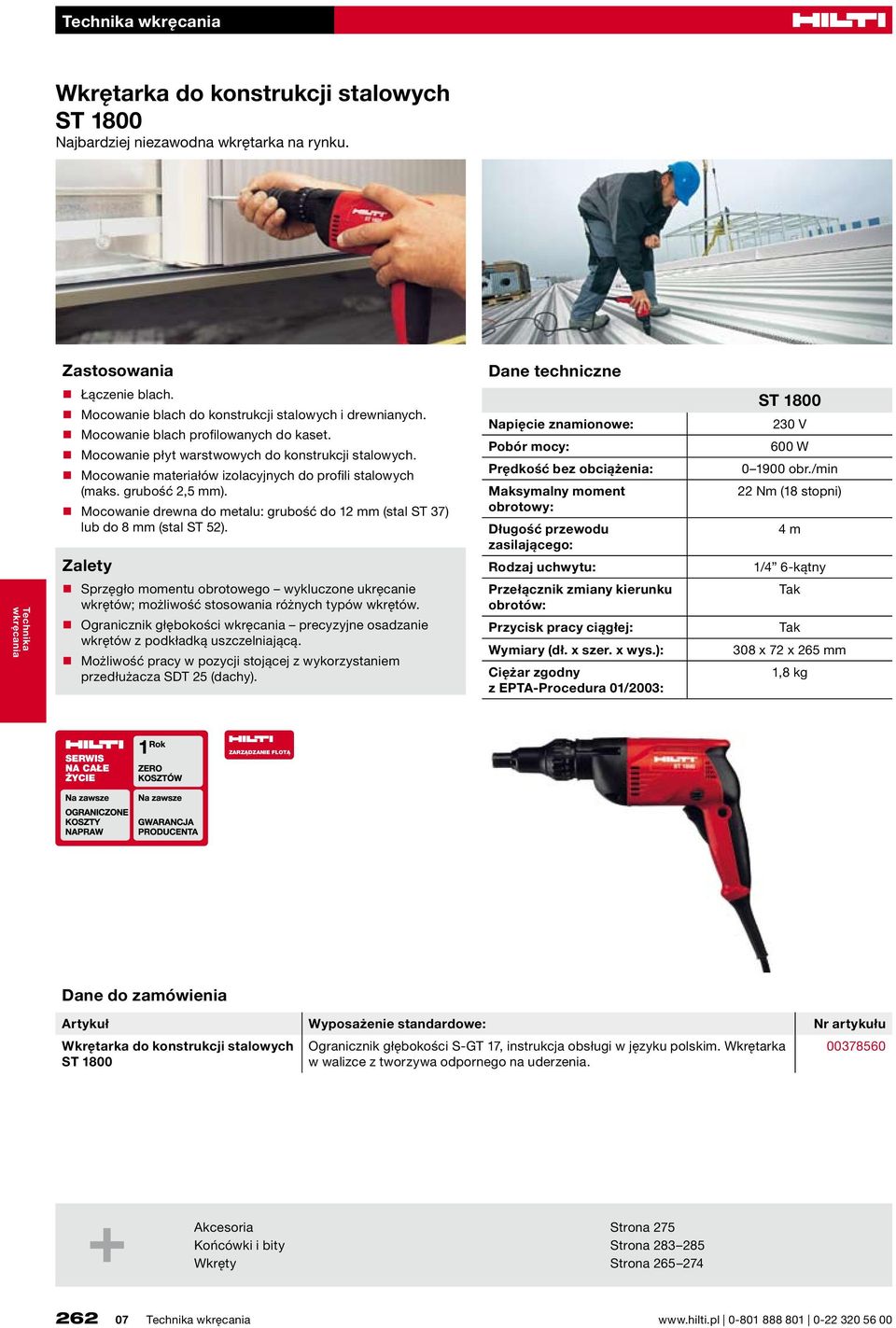 Mocowanie drewna do metalu: grubość do 12 mm (stal ST 37) lub do 8 mm (stal ST 52).