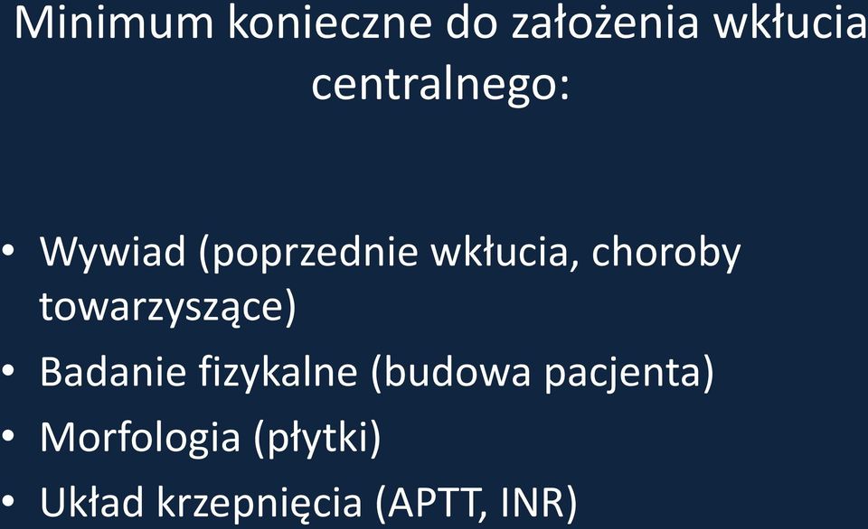 choroby towarzyszące) Badanie fizykalne