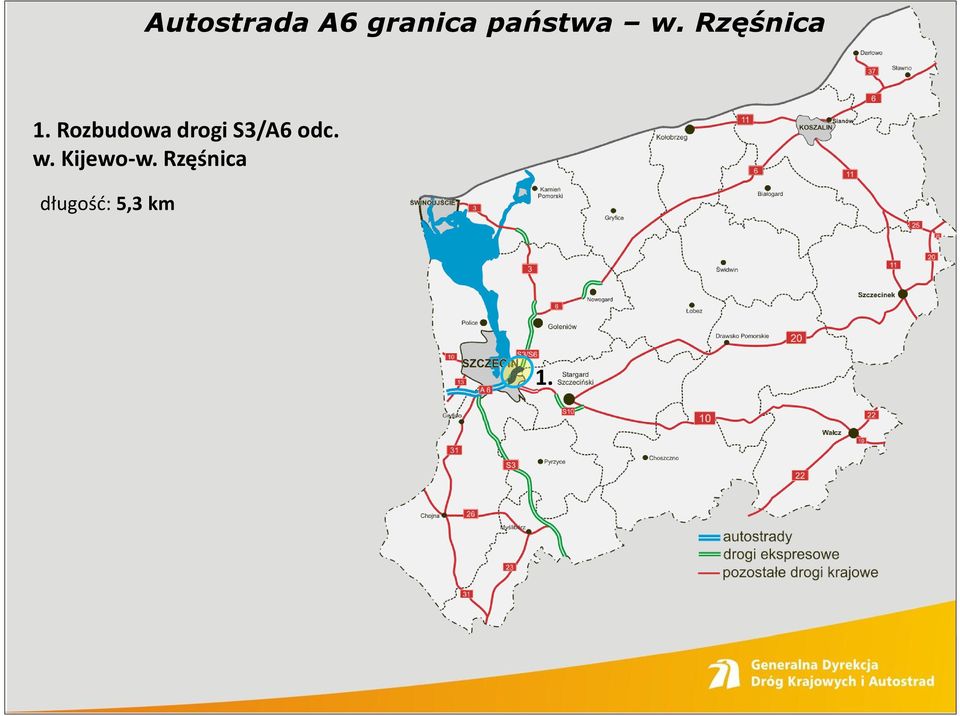 Rozbudowa drogi S3/A6 odc.