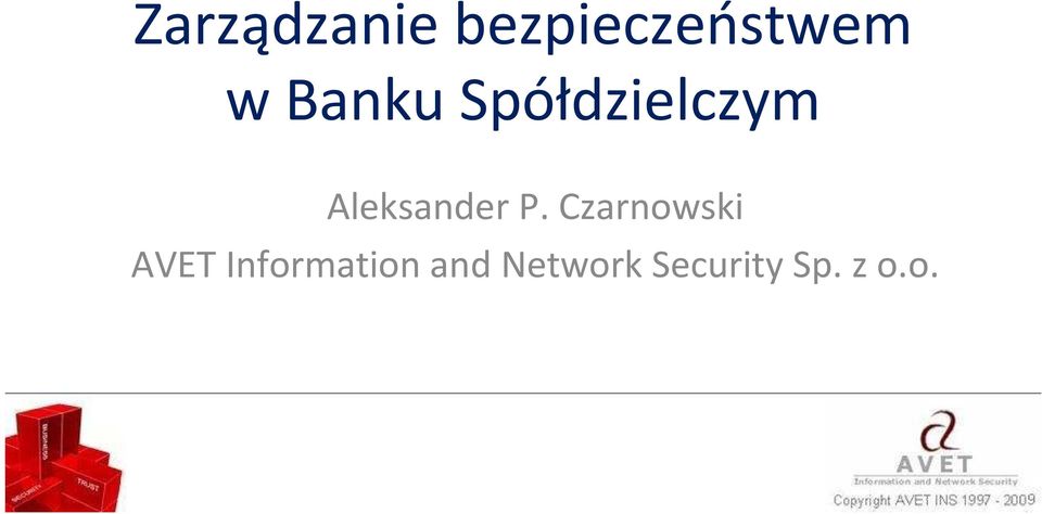 P. Czarnowski AVET Information