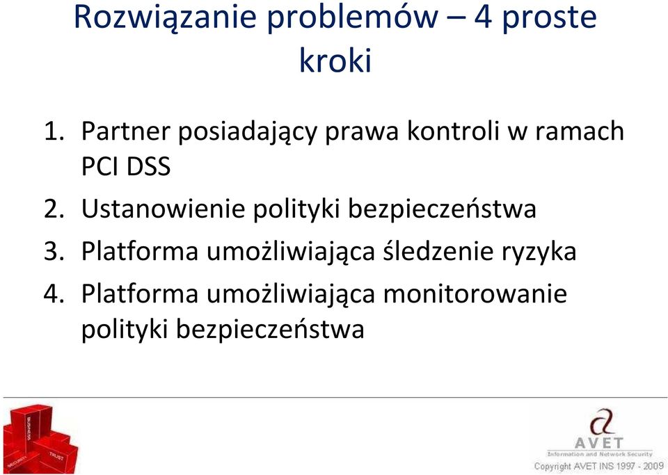 Ustanowienie polityki bezpieczeństwa 3.