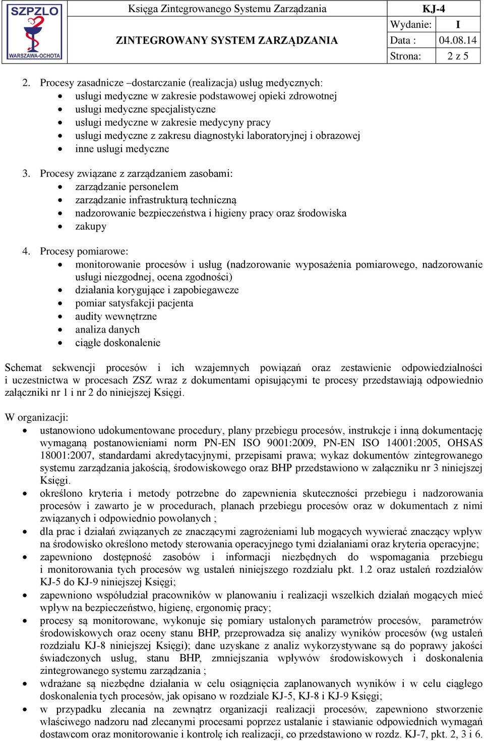 usługi medyczne z zakresu diagnostyki laboratoryjnej i obrazowej inne usługi medyczne 3.