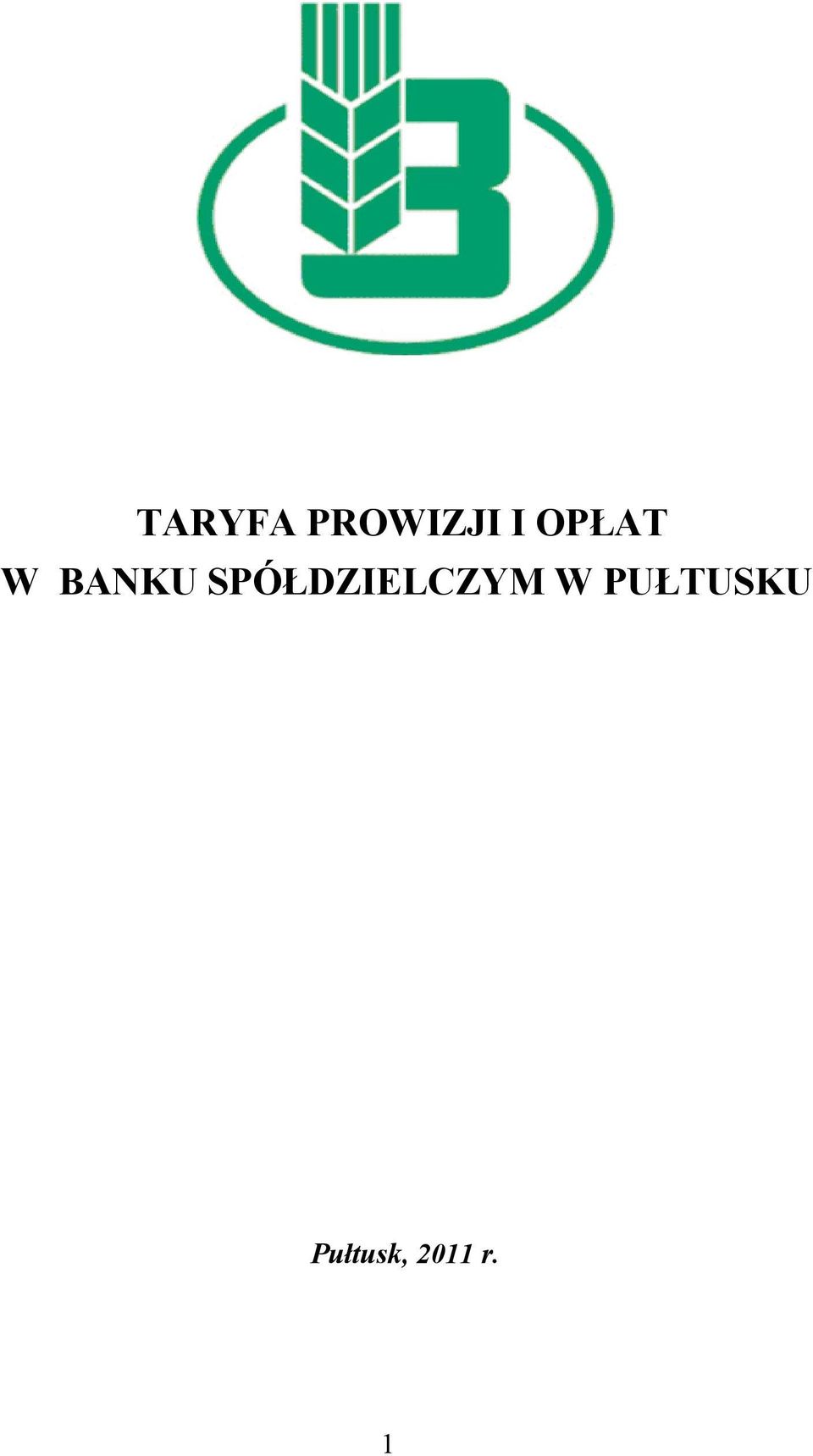 SPÓŁDZIELCZYM W