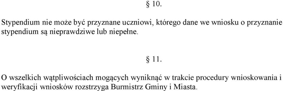 O wszelkich wątpliwościach mogących wyniknąć w trakcie procedury