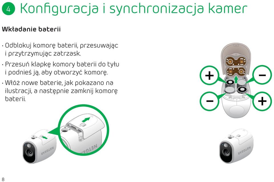 Przesuń klapkę komory baterii do tyłu i podnieś ją, aby otworzyć