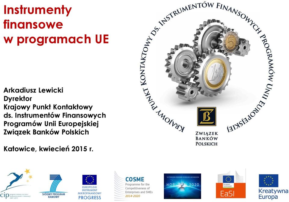 Instrumentów Finansowych Programów Unii