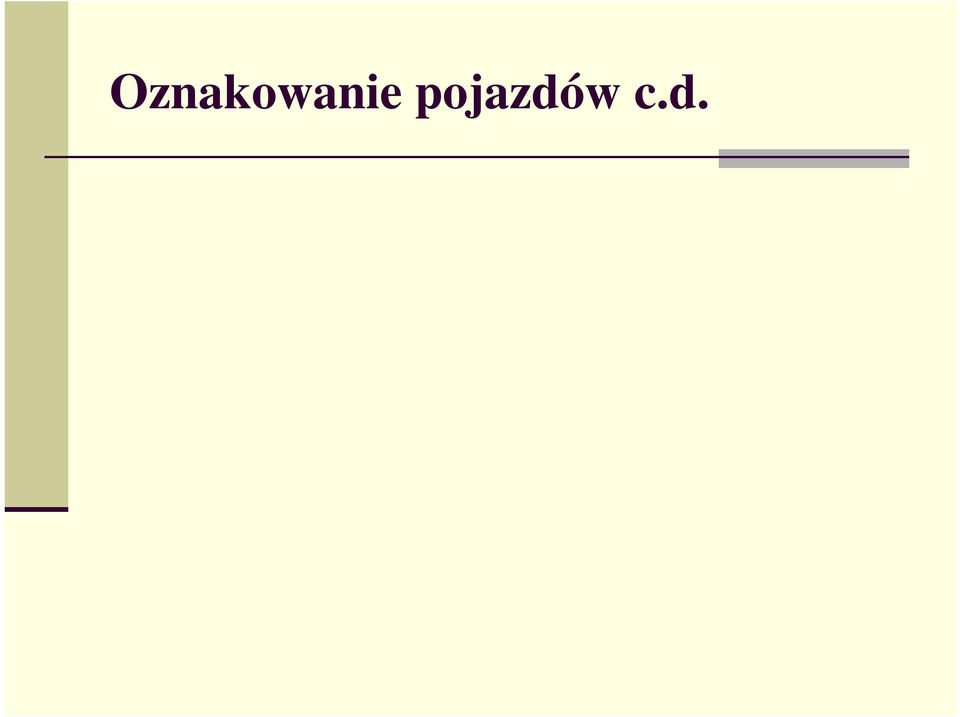 . samochód wiozący materiały stałe, mieszaniny stałe lub określone