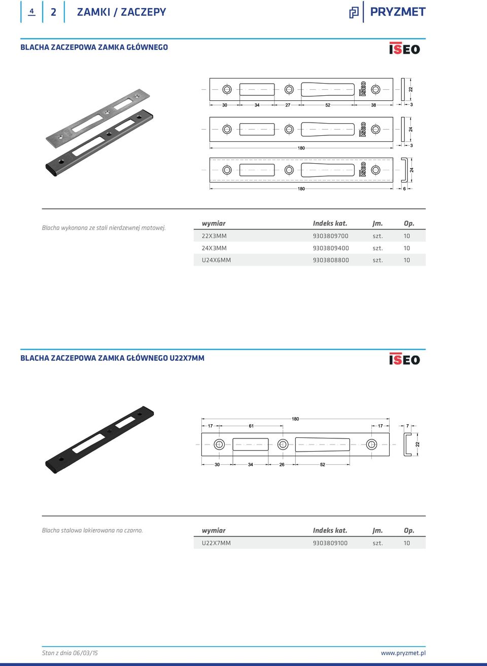 10 U24X6MM 9303808800 szt.